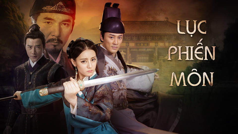 Lục Phiến Môn HD Vietsub Thuyết Minh Luc-Phien-Mon-HD-Vietsub-Thuyet-Minh