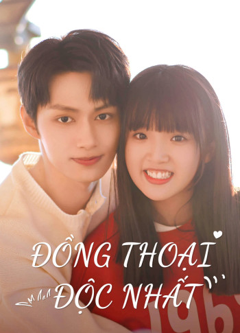 dong-thoai-doc-nhat-vietsub-thuyet-minh