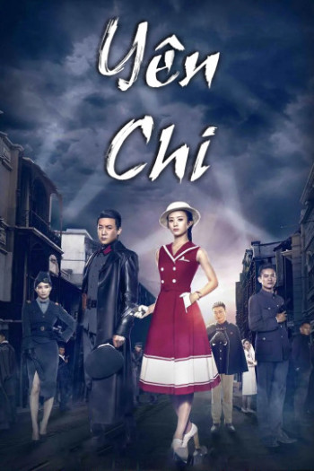 yen-chi-vietsub-thuyet-minh Yên Chi | Rookie Agent Rouge