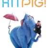 hitpig-vietsub-thuyet-minh