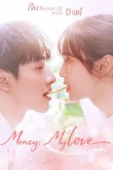 Lỡ Yêu Hết Lòng – Money My Love 2026
