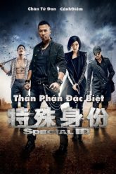 than-phan-dac-biet-vietsub-thuyet-minh