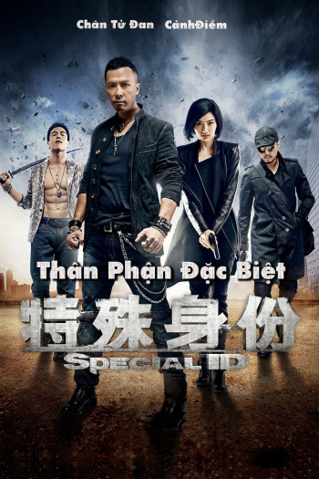 Thân Phận Đặc Biệt (Special ID - 2013)