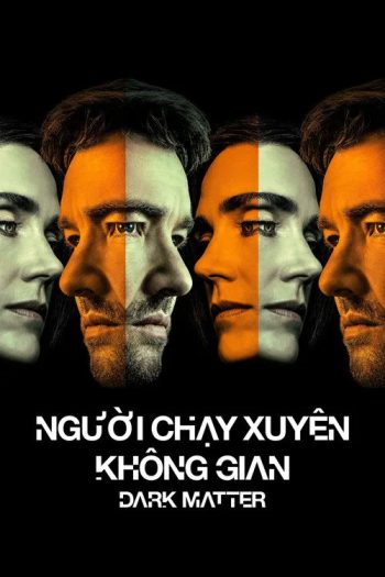 nguoi-chay-xuyen-khong-gian-phan-2-63502-poster