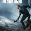 tau-buon-nguoi-vietsub-thuyet-minh
