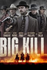 giet-lon-thi-tran-big-kill-67245-poster