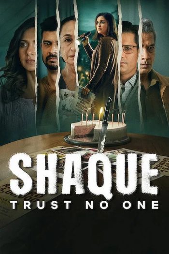 Shaque: Đừng tin ai (Phần 1) (Shaque: Trust No One (Season 1) 2026)
